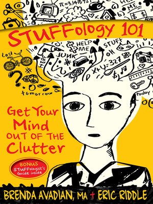 cover image of STUFFology 101: Get Your Mind Out of the Clutter